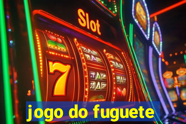 jogo do fuguete