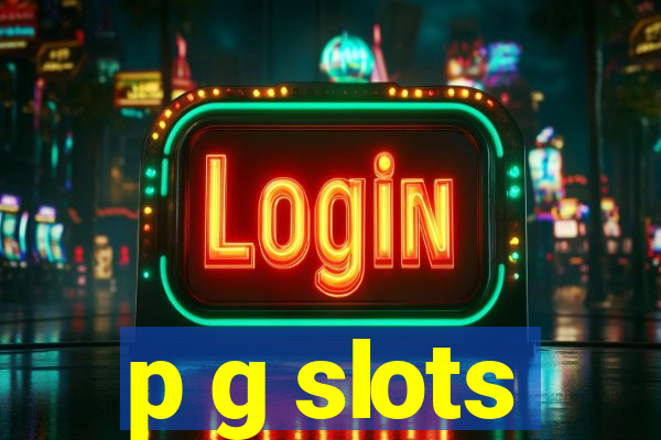 p g slots