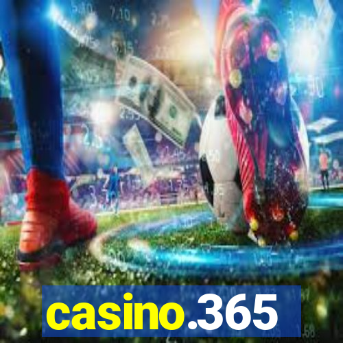 casino.365