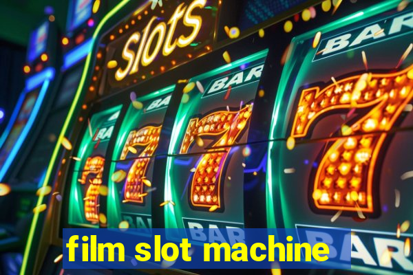 film slot machine