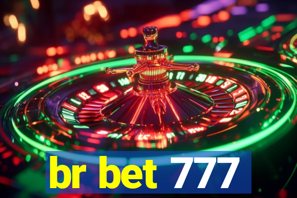 br bet 777