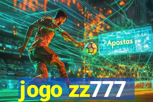 jogo zz777