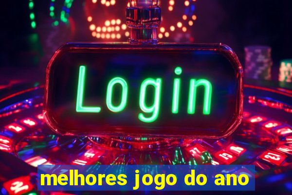 melhores jogo do ano