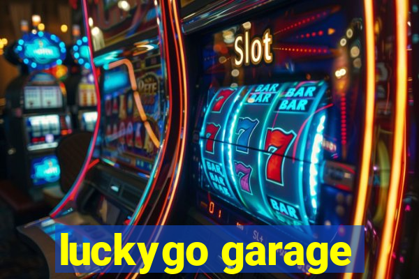 luckygo garage