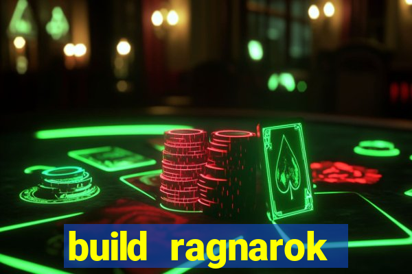 build ragnarok history reborn farm