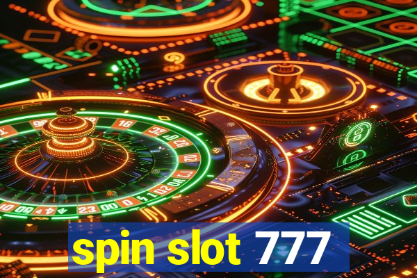 spin slot 777