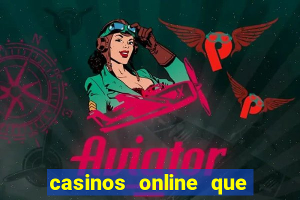 casinos online que mais pagam