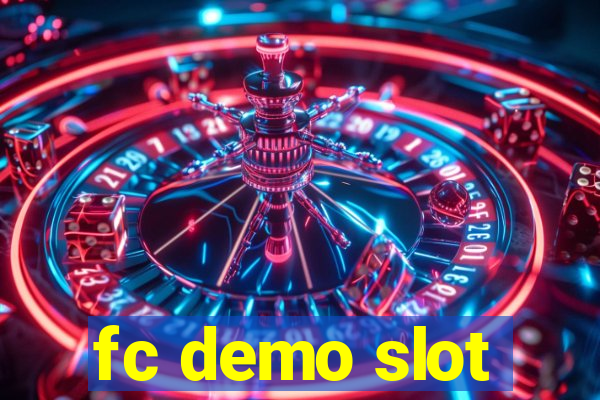 fc demo slot