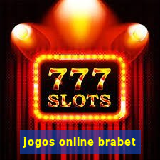 jogos online brabet