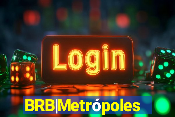 BRB|Metrópoles