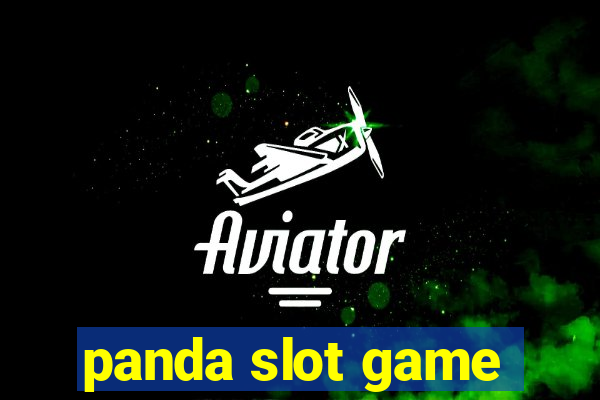 panda slot game