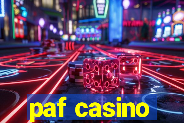 paf casino