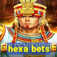 hexa bets