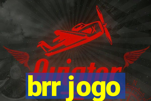 brr jogo