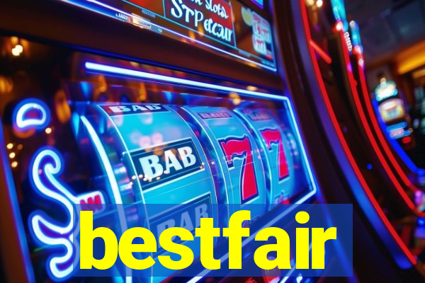 bestfair