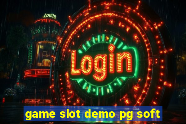 game slot demo pg soft