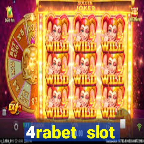 4rabet slot machines to play