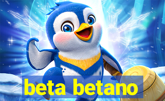 beta betano