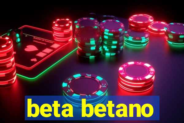 beta betano