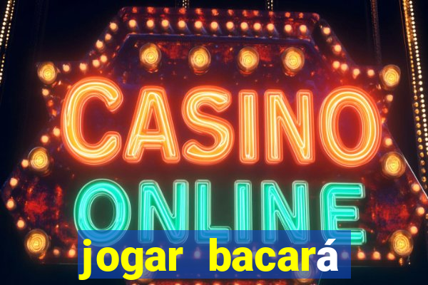 jogar bacará casino online