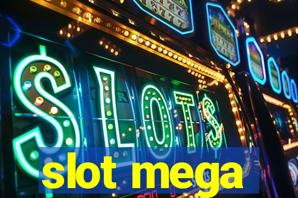 slot mega