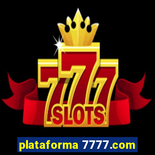 plataforma 7777.com