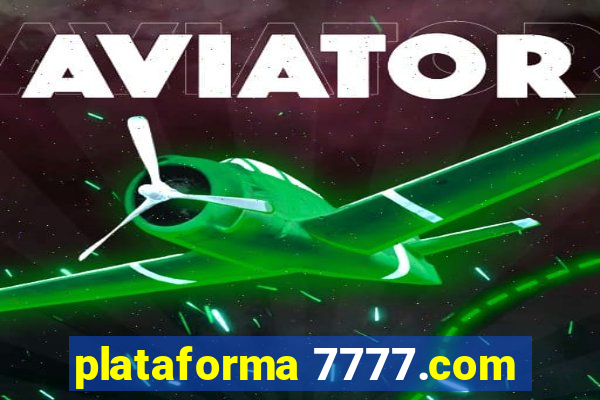 plataforma 7777.com