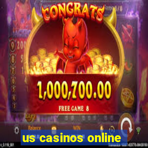 us casinos online