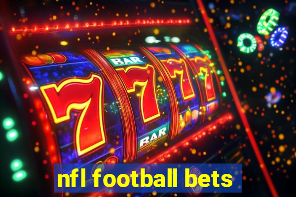 nfl football bets