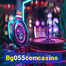 Bg055comcasino