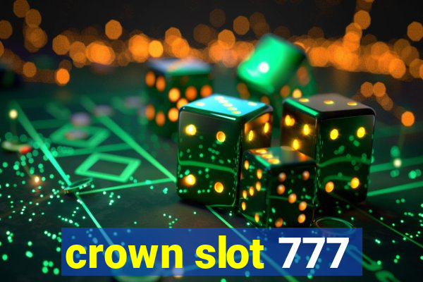 crown slot 777