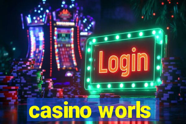 casino worls