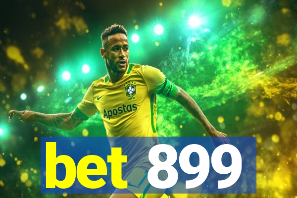 bet 899