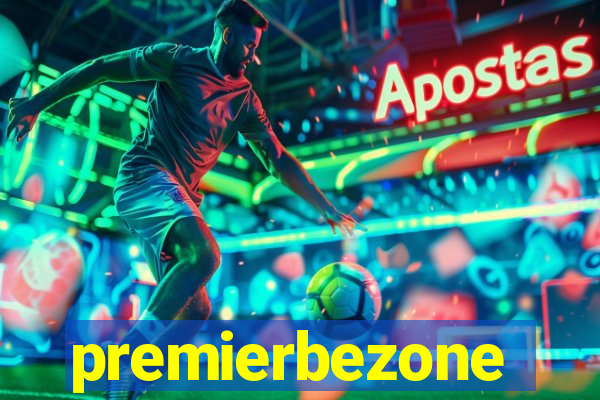 premierbezone