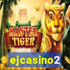 ejcasino2