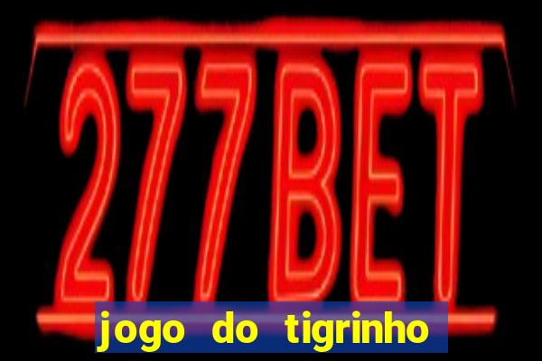 jogo do tigrinho que está pagando agora