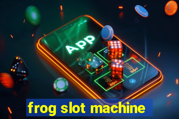 frog slot machine