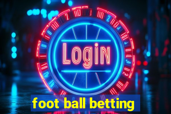 foot ball betting