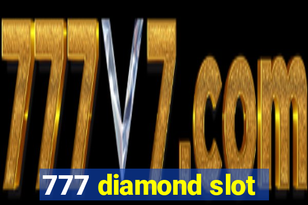 777 diamond slot