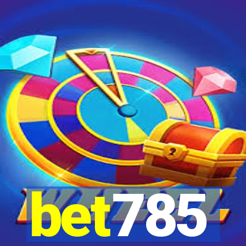 bet785