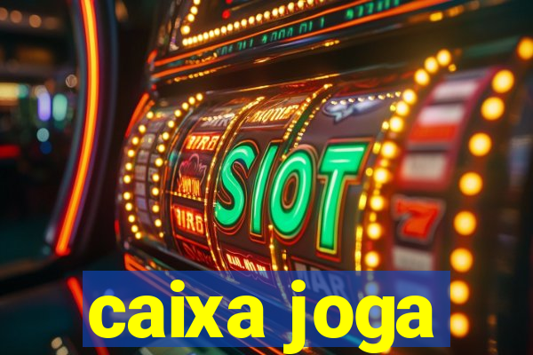 caixa joga