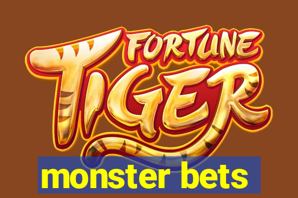 monster bets