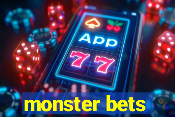 monster bets