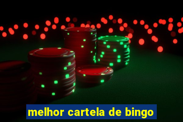 melhor cartela de bingo