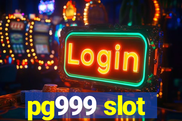 pg999 slot