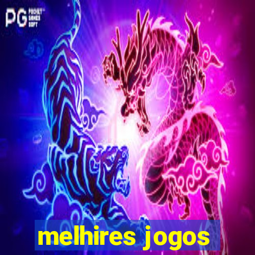 melhires jogos