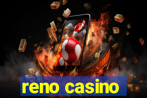 reno casino