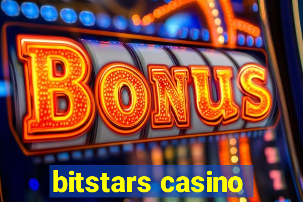 bitstars casino