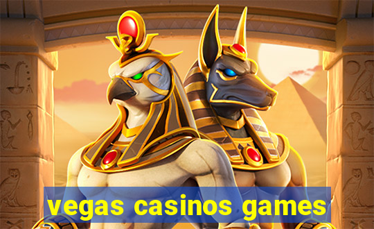 vegas casinos games