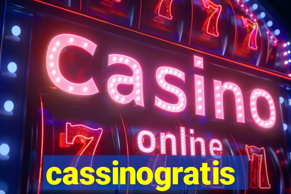 cassinogratis